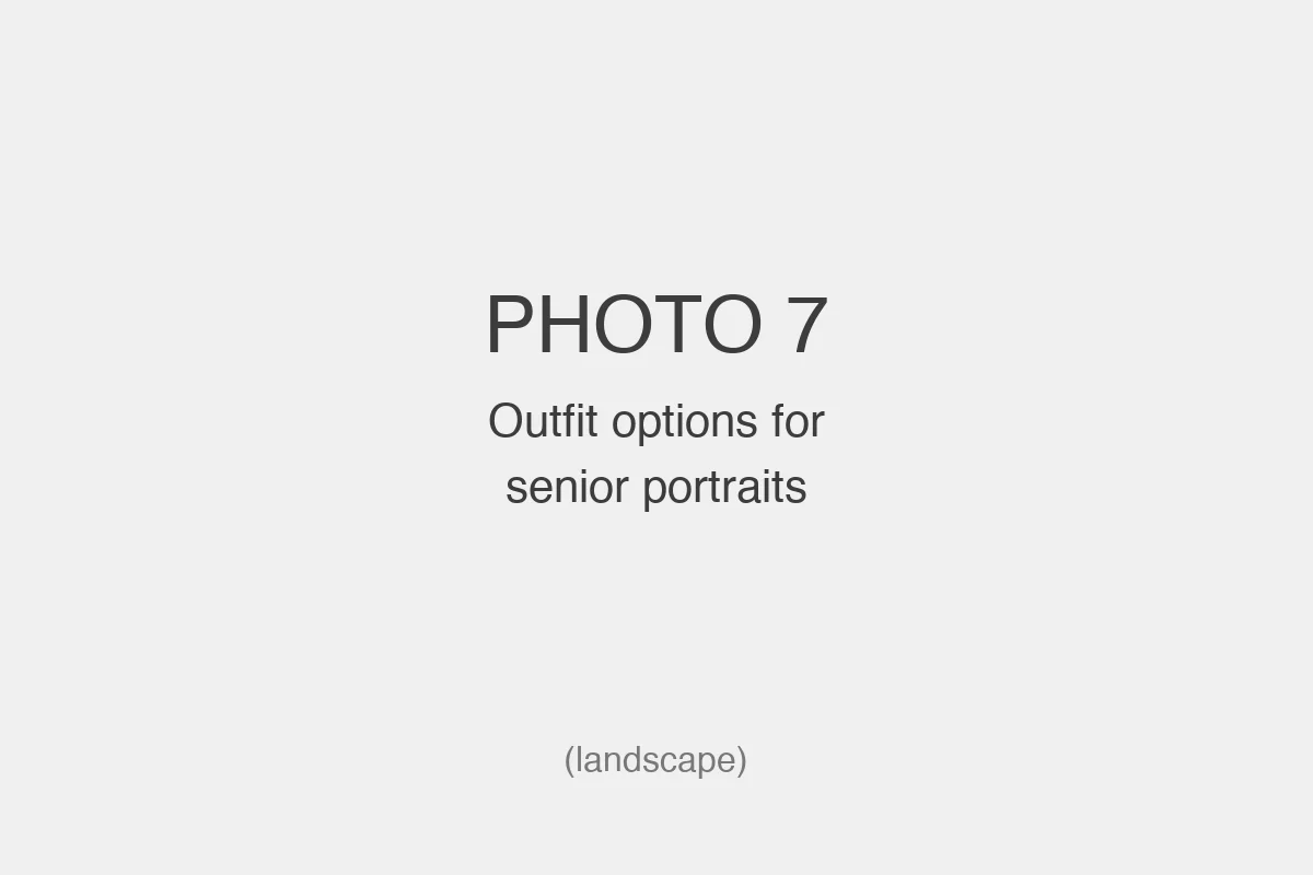 Outfit options for senior portraits
